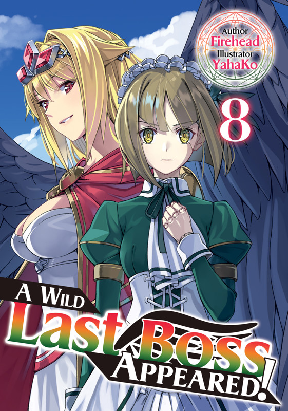 Cover of A Wild Last Boss Appeared! Volume 8