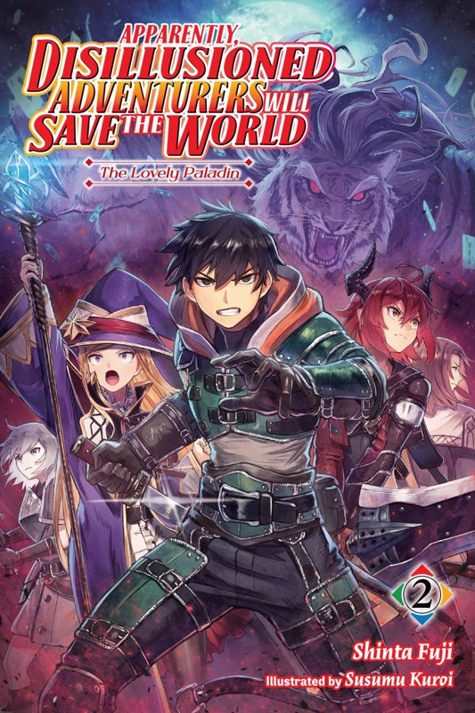 Cover of Apparently, Disillusioned Adventurers Will Save the World, Vol. 02: The Lovely Paladin